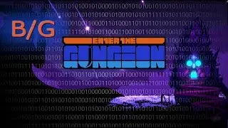 Enter the Gungeon BONUS: beating the Dragon!