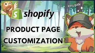 Shopify Product Page Customization &ndash; What Every Shopify Seller Needs to Know