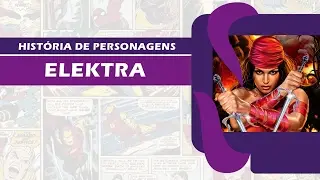 A História da Elektra