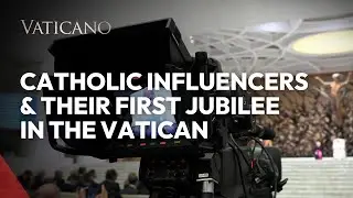The Church Goes Viral: Jubilee Honors Catholic Influencers & Digital Missionaries