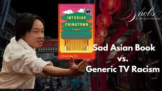 Interior Chinatown: Sad Asian Book vs. Generic TV Racism