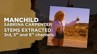 Sabrina Carpenter - Manchild [Dolby Atmos Stems Extracted]