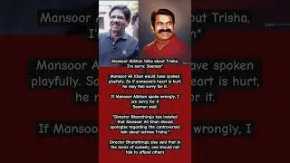 *Mansoor Alikhan talks about Trisha, I'm sorry: Seeman#trending #youtubeshorts #trend #youtube