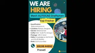 We are hiring Mech AUTOCAD Draftsmen #hiringnow  #jobseekers  #3D 2D Models