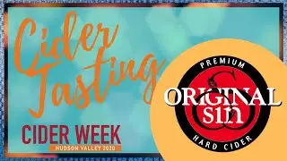 CIDER TASTING: LIVE! with Original Sin Cider