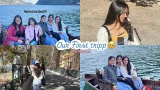 Our FIRST trip to MOUNTAINS🧿💗|MY first VLOG📸| ft-Unnati Adhikari |#vlog #trip #explore 