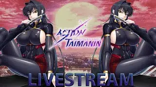 Action Taimanin - Annerose Hype!!! w/BellowDGaming