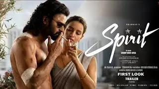Spirit First Look Teaser Official | Prabhas | Sandeep Reddy vanga | Fan made trailer 