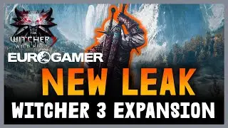 A New Witcher 3 Expansion in 2026? This Leak Changes Everything
