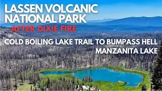 Exploring Lassen Volcanic National Park | Cold Boiling Lake Trail to Bumpass Hell + Manzanita Lake