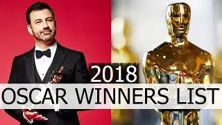 The Oscar Awards Winners Complete List 2018