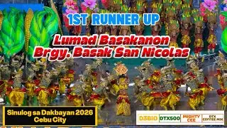 SINULOG SA DAKBAYAN 2026 1ST RUNNER UP LUMAD BASAKANON Ritual Showdown Cebu City