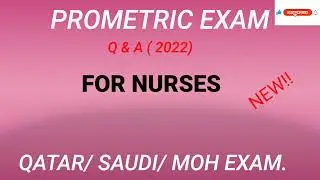 LATEST PROMETRIC QUESTIONS AND ANSWER FOR NURSES 2022/QATAR/SAUDI/DUBAI/MOH.( PART 1).