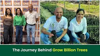 How Love for Nature Grew into a Movement I On Radio One 94.3 I Grow Billion Trees