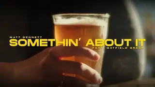 &ldquo;Somethin&rsquo; About It&rdquo; feat. Matfield Green Official Lyric Video