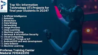 Top 10+  Information Technology (IT) Projects for final year students in 2024 @Madurai |