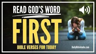 Get a Fresh Anointing as You Read The Bible First Thing | Blessed Morning Bible Verses For Today