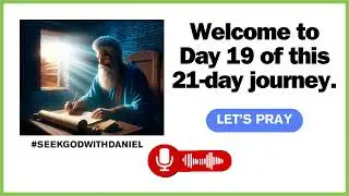 Day 19: Understanding the Mission | 21-Day Prayer & Fasting Journey (John 20:21)