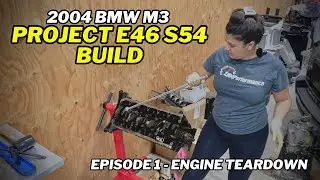 Restoring a 20 year old BMW M3 - Project E46 S54 Build - Ep 1 - Engine Teardown | 4K