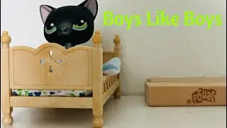 LPS: Boys Like Boys (Pride Month Special)