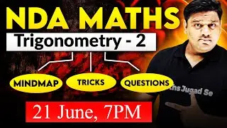 NDA Maths: Trigonometry 🔥  Trigonometry NDA Maths 😎 NDA 2 2024 Maths 🌟 Maths Jugad Se