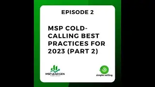 MSPs Need to Work First on Strategy in Order to Win at Cold-Calling