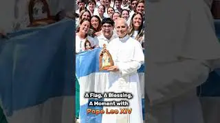 A Flag, A Blessing, A Moment with Pope Leo XIV #PopeLeoXIV #VaticanCity