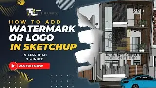 Adding a Watermark in SketchUp in less than 2 minutes:Easy Step-by-Step Guide.#sketchup #watermark