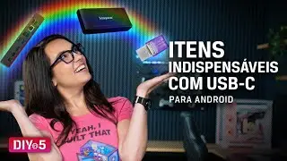 USB-C para Android: os acess&oacute;rios que voc&ecirc; precisa conhecer!