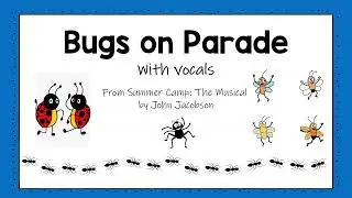 Bugs On Parade - with vocals