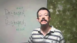 Q&A Time:  DISEASED and DECEASED (pronunciation)