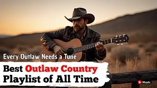 New Outlaw Country Music 24-Hour Live &ndash; Fresh Outlaw Country Sounds for You