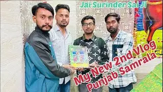 My New 2nd vlog Samrala Punjab