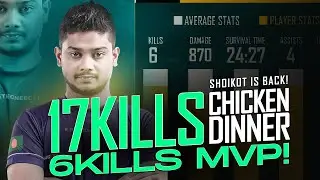 SHOIKOT IS BACK! SOLO 6 KILLS MVP | 17 KILLS DOMINATION IN PMNC