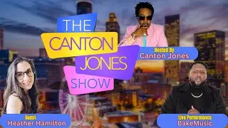 The Canton Jones Show 041723 w guests Heather Hamilton, Bakemusic & performance from Bakemusic