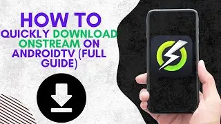 How to QUICKLY Download OnStream on AndroidTV (FULL GUIDE)