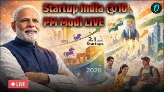 LIVE: Startup India के 10 साल | PM Modi का संबोधन | New India Vision | PM Modi LIVE