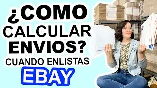 Como Calcular Los Envios En Ebay Mientras Enlistas | Nos Enfocamos en Como Listar Los Envíos