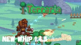 Terraria New Whip 1.4.5