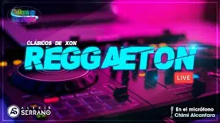 Reggaeton Live - Cl&aacute;sicos de Xalapa On Night