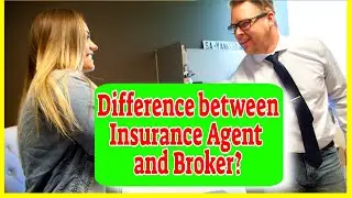 What Is the Difference Between an Insurance Agent and a Broker?