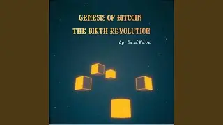 Genesis of Bitcoin &ndash; The Birth Revolution