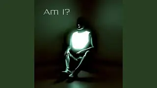 Am I? (feat. YOU)