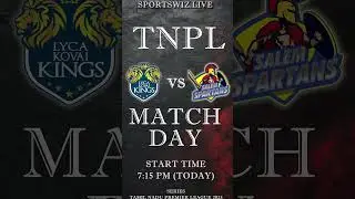 Lyca Kovai Kings vs Salem Spartans, 26th Match Day
