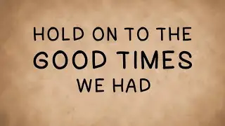 Used -  Hold On To The Good Times