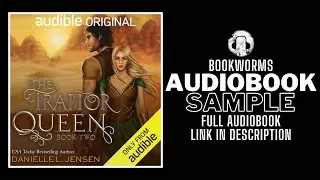 The Traitor Queen Audiobook Sample | Danielle L Jensen Audiobook | BookWorms