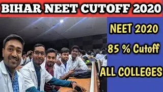 BIHAR NEET  EXPECTED CUTOFF 2020
