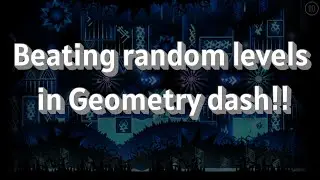 30 минут без перерыва, реагируя на самые КРАСИВЫЕ уровни Geometry Dash!