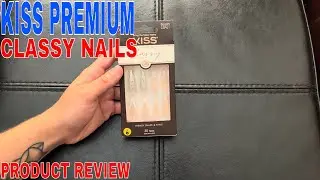 ✅  Kiss Premium Classy Nails 🔴