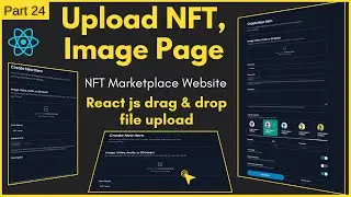 NFT React Image Drag & Drop File Upload | Create Image Upload Or DropZone In React NFT Marketplace